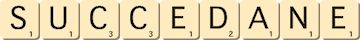 succedane succedane