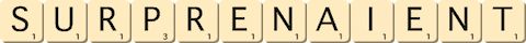 surprenaient surprenaient