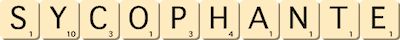 sycophante