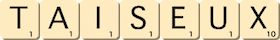 taiseux taiseux