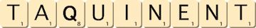 taquinent
