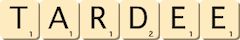 tardee tardee