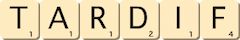 tardif