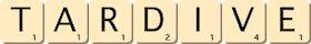 tardive