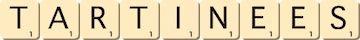 tartinees