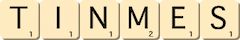 tinmes