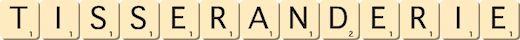 tisseranderie