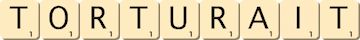 torturait