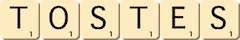 tostes