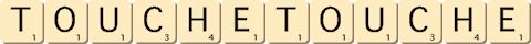 touche-touche