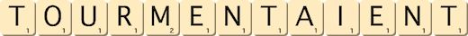 tourmentaient
