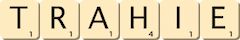 trahie trahie
