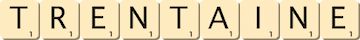 trentaine