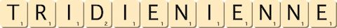 tridien--ienne