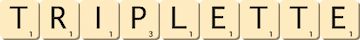 triplette triplette