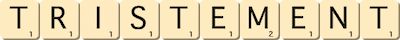 tristement tristement
