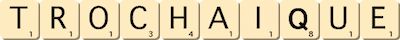 trochaique