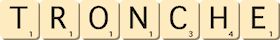 tronche tronche
