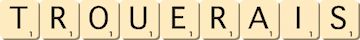 trouerais trouerais