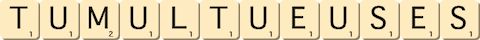 tumultueuses tumultueuses