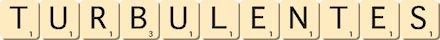 turbulentes turbulentes