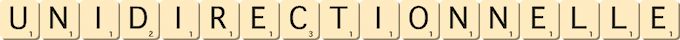 unidirectionnelle