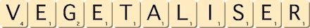 vegetaliser