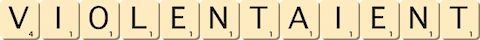 violentaient