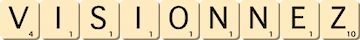 visionnez