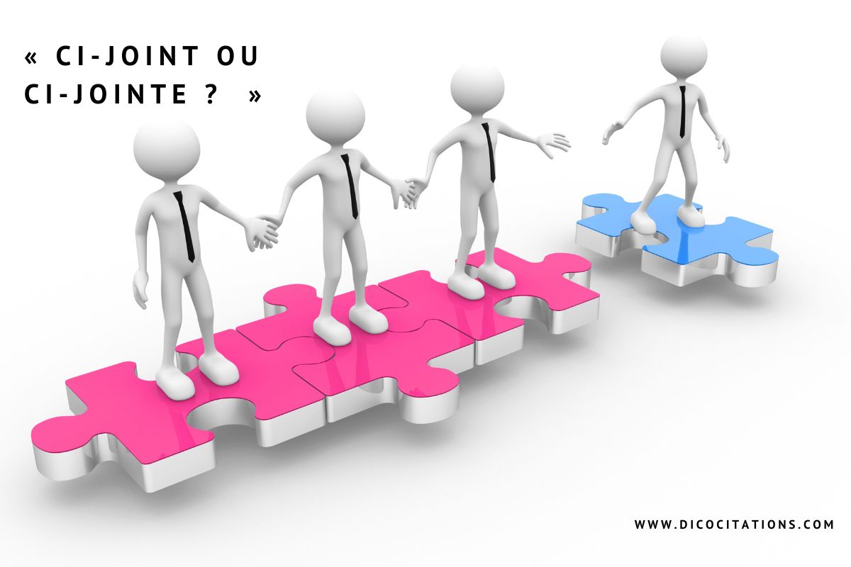 ci-joint ou ci-jointe