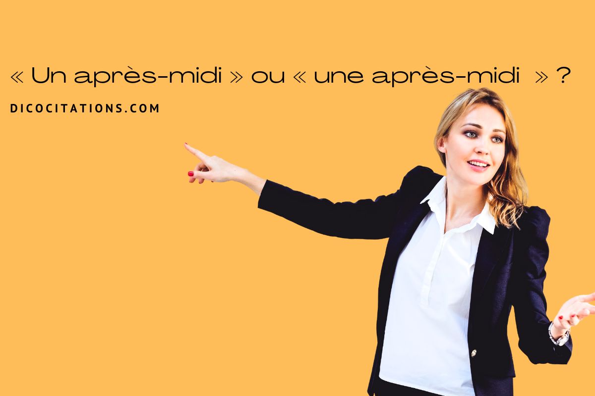 Un bon aprs-midi ou une bonne aprs-midi ?